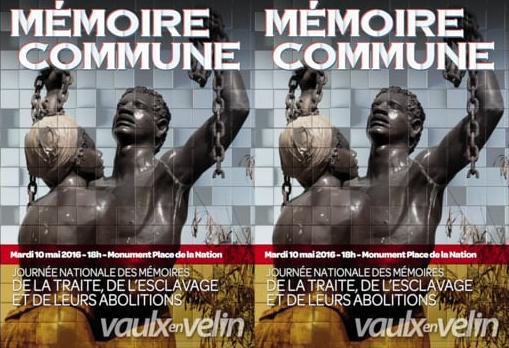 Mémoire commune – commémoration de l’abolition de l’esclavage – 10 mai 2016