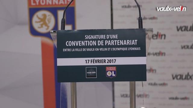 Signature d’une convention de partenariat OL (Olympique Lyonnais) et Ville de Vaulx-en-Velin – 17 février 2017