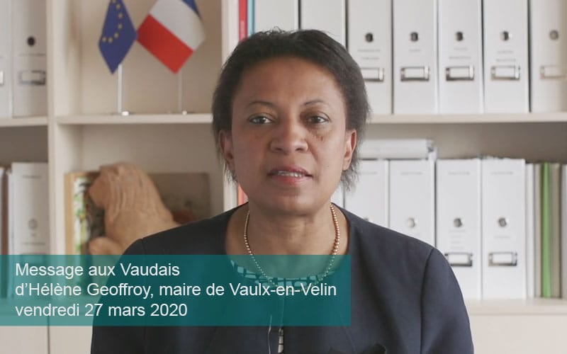 Message aux Vaudais d’Hélène Geoffroy,maire de Vaulx-en-Velin