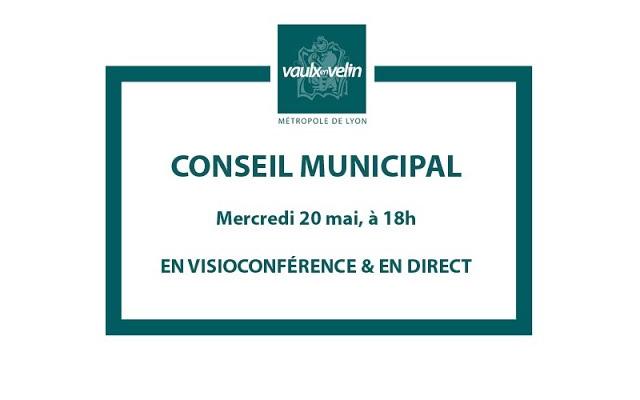 Conseil Municipal – Ville de Vaulx en Velin – 20 mai 2020