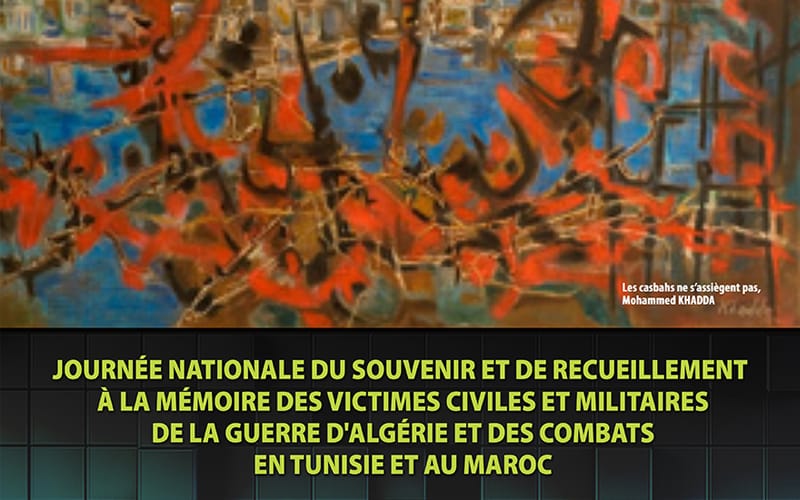 Journée nationale du souvenir et de recueillement en mémoire des victimes civiles et militaires de la guerre d'Algérie et des combats en Tunisie at au Maroc
