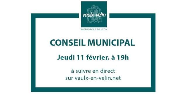 Conseil Municipal – Ville de Vaulx en Velin – 11 février 2021