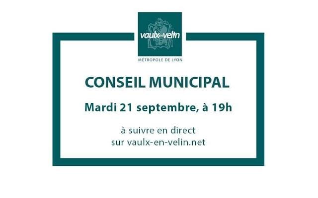 Conseil Municipal – Ville de Vaulx en Velin – 21 septembre 2021