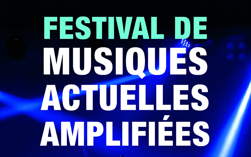 Festival de Musiques Actuelles Amplifiées