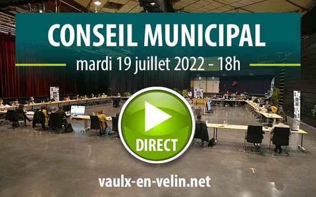 Conseil Municipal – mardi 19 juillet 2022 – Ville de Vaulx-en-Velin