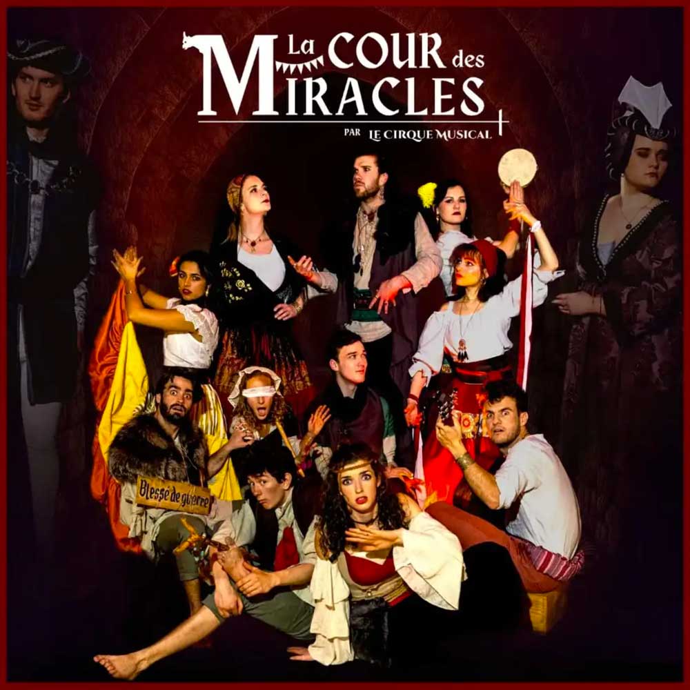 Cirque musical - la cour des miracles - 25/10/2023