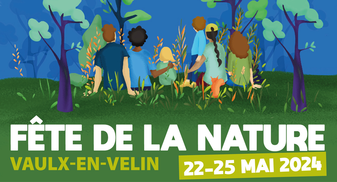 Fête de la Nature : du 22 au 25 mai à Vaulx-en-Velin !
