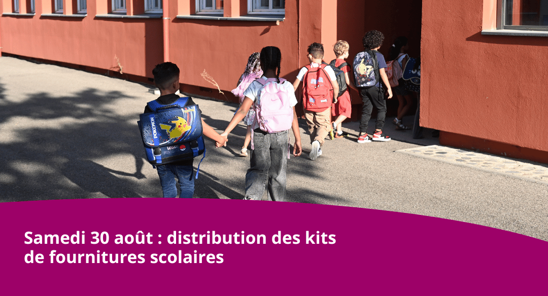 Rentrée 2025-2026 : distribution de kits de fournitures scolaires