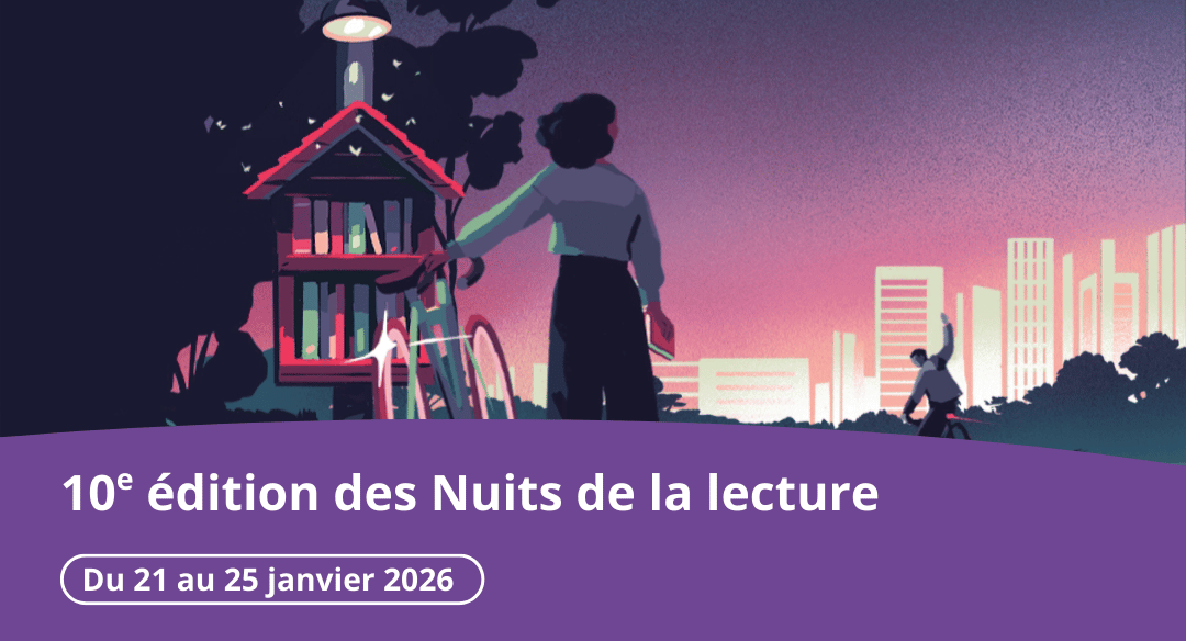Du 21 au 25 janvier, vivez les Nuits de la lecture