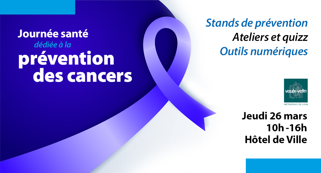 Jeudi 26 mars : journée dédiée à la prévention des cancers