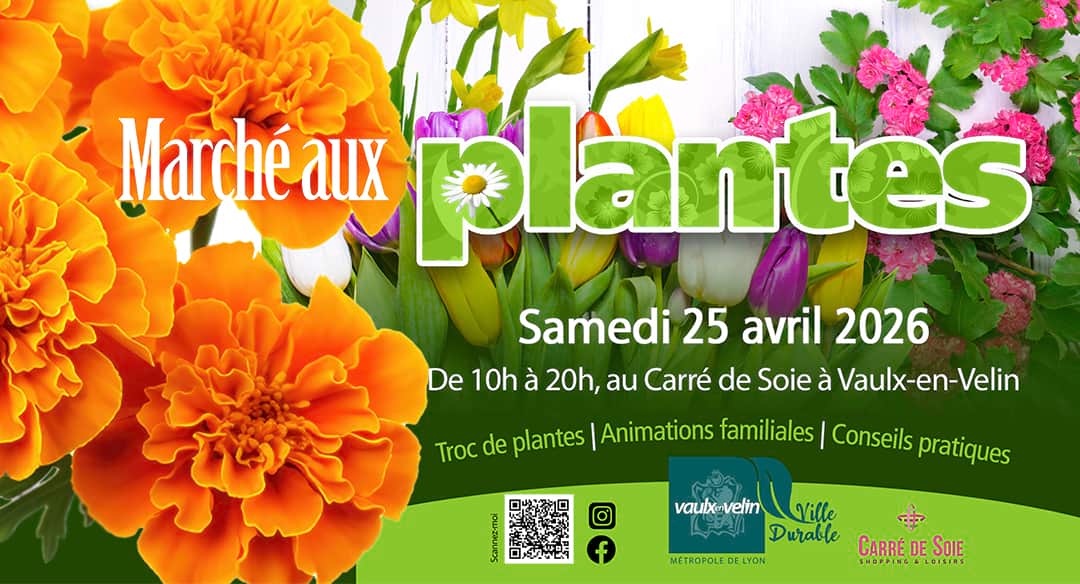 Marché aux plantes, samedi 25 avril, au Carré de Soie