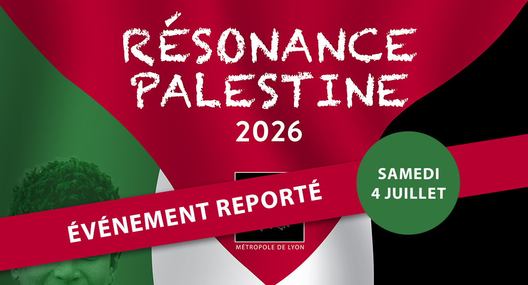 Samedi 4 juillet : Festival Résonance Palestine