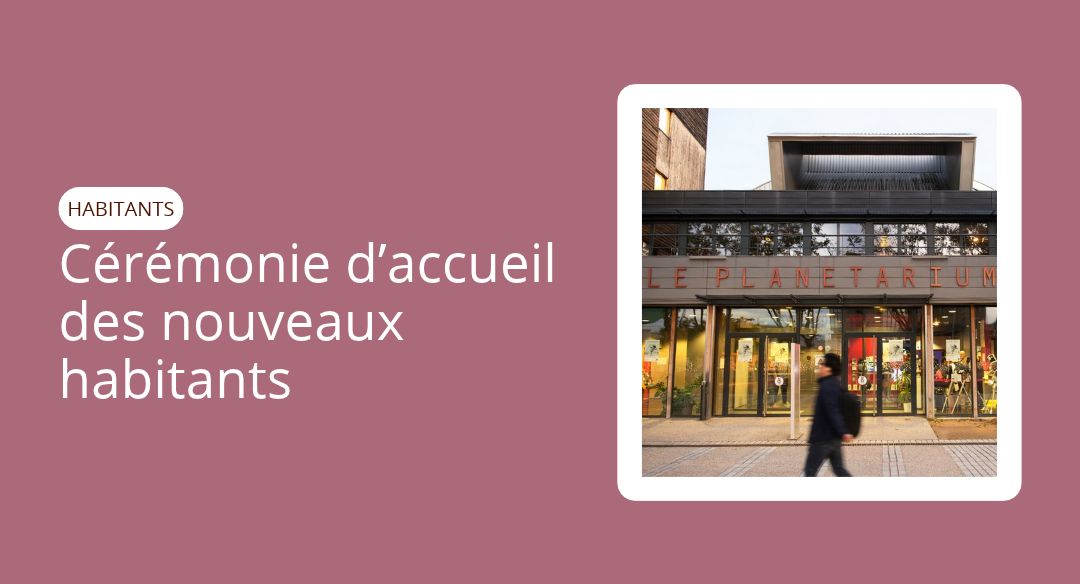Accueil des nouveaux habitants – Samedi 14 novembre 2026